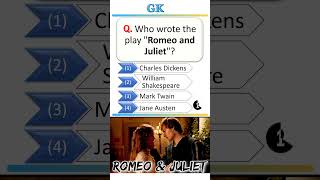 Who Wrote The Play Romeo And Juliet?