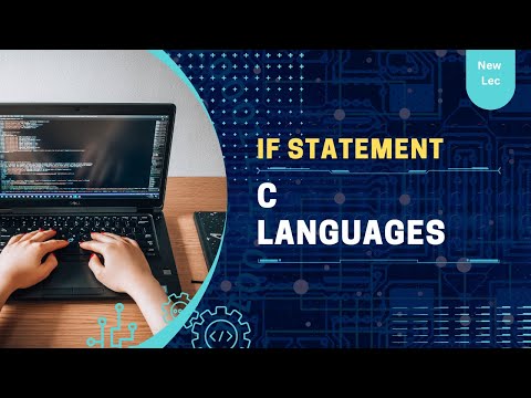 Learn How to Use if Statements in C Language: A Beginner's Tutorial | Part 2