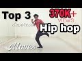 Top 3 Supercool Hip hop Dance Moves You Should Learn!! | Tutorial