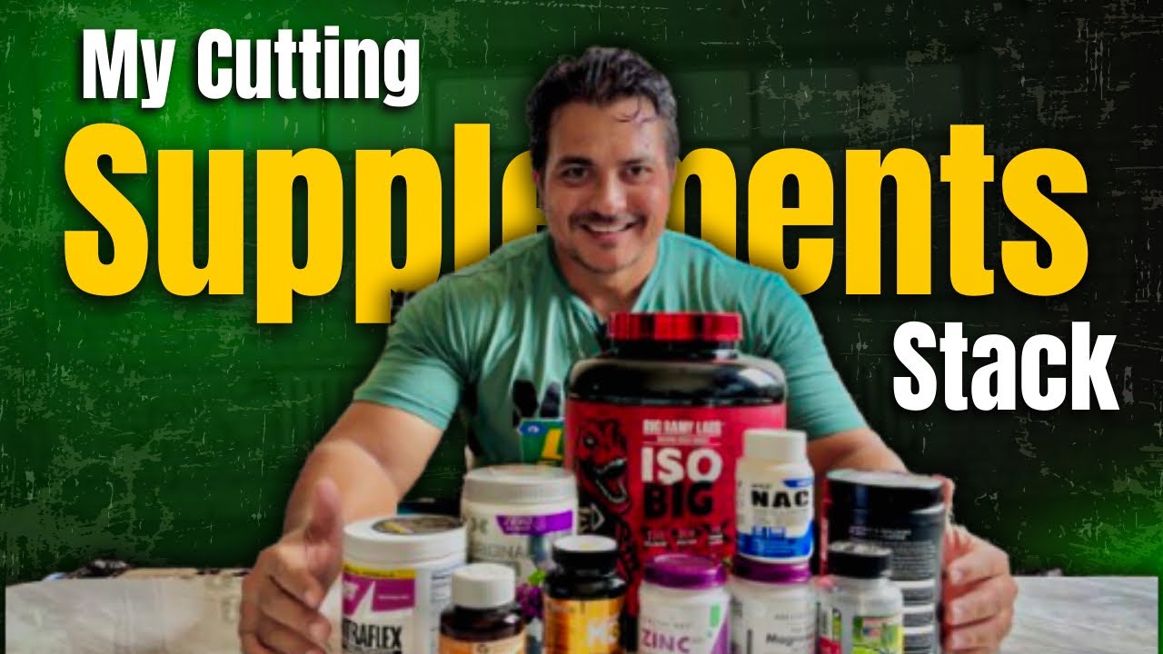 My Cutting Supplements Stack | Best Supplements Stack For Fat Loss And Muscles Gain