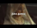 zuhra bathool slowed+reverb Mp3 Song