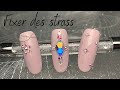 Coller des strass  raliser un ongle bijou