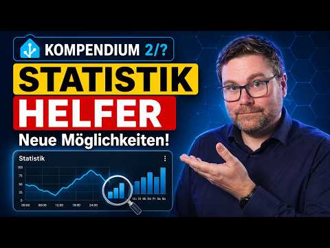 📘 Home Assistant Helper Compendium 2/? 🔍 These Statistics Features Unlock New Possibilities!