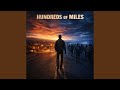 Hundreds of Miles