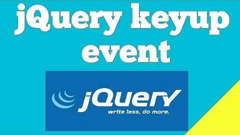 jquery keyup event