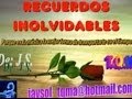 RECUERDOS INOLVIDABLES Y BALADAS MIX 1 - SUELTALA CACHORRO 1 DE: J.S.