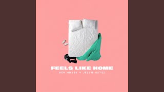Download Lagu FEELS LIKE HOME