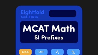 Math Tricks for SI Prefixes | MCAT Math