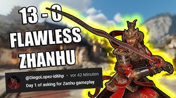 13 - 0 Flawless Zhanhu Request | ForHonor