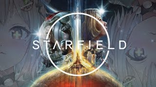 #01【Starfield / スターフィールド】早期アクセス！初見プレイ！！宇宙生活はじめます。（ 惑 星 王 覇 山 ）です【にじさんじ/葉山舞鈴】
