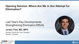 Last Year's Key Developments Strenghthening Elimination Efforts - Jordan Feld
