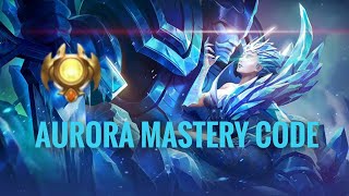 Tips to Complete Aurora Mastery Code |#26|