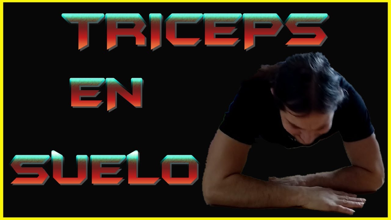 EJERCICIOS de AISLAMIENTO del TRICEPS en el SUELO YouTube