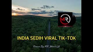 INDIA SEDIH VIRAL TIK-TOK✅Joget Remix‼️new 2k22🌴 #mr_yhadi28