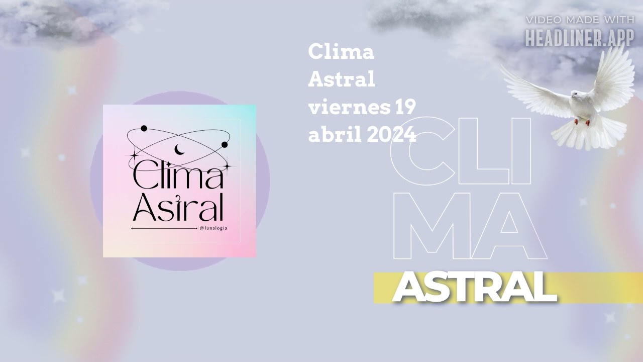 Clima Astral lunes 25 de diciembre 2023 | Lunalogia