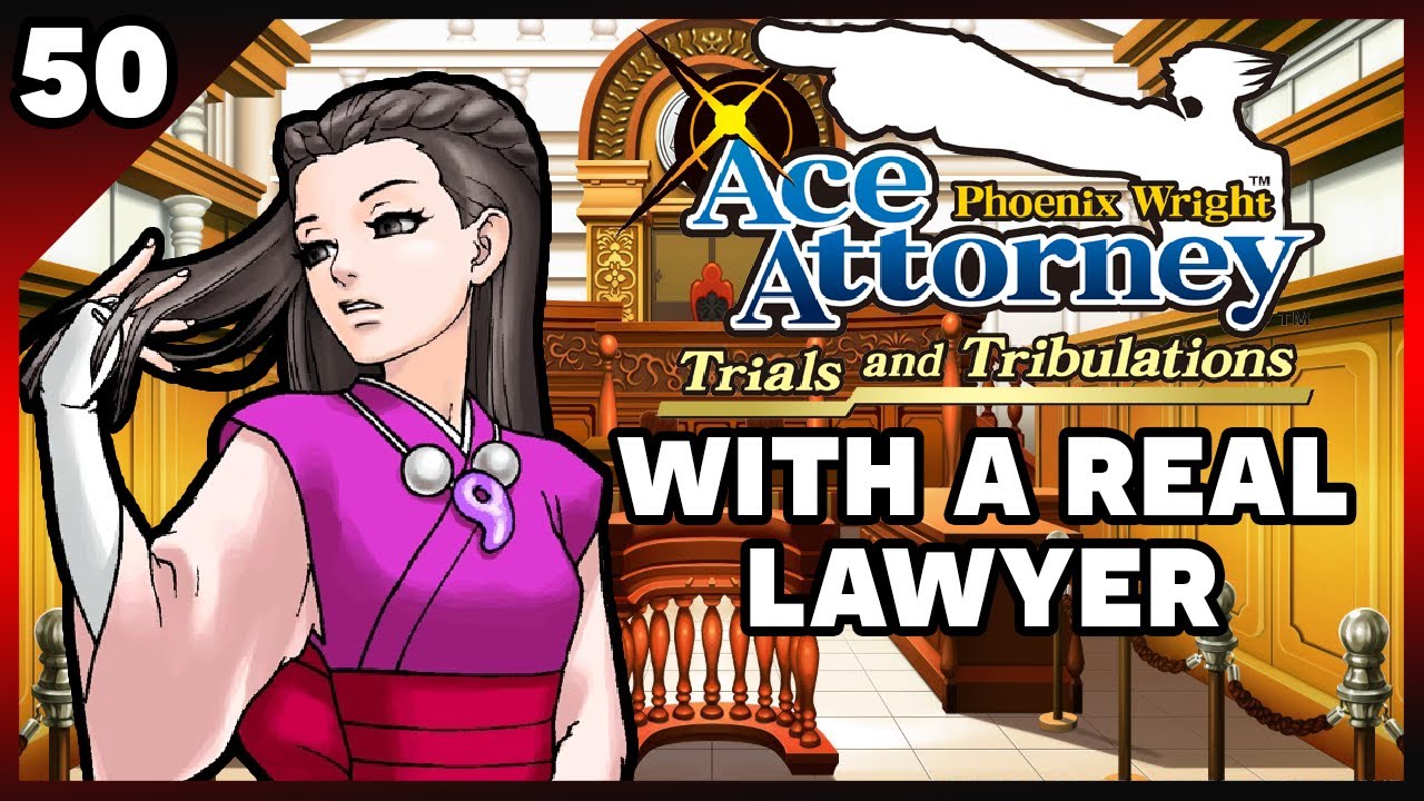 Phoenix Wright Ace Attorney: Trials and Tribulations with an Actual