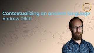 Conceptualizing an ancient language - Andrew Ollett