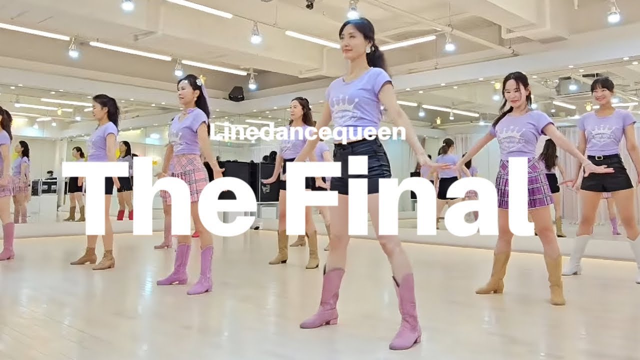 The Final Line Dance | Advanced l 더 파이널 라인댄스 l Linedancequeen Junghye Yoon