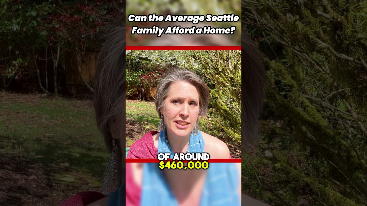 Is Homeownership Still Possible for the Average Seattle Family?