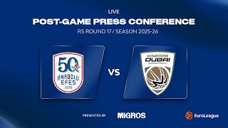 🔴 #EuroLeague 2025-26 RS R17 Press Conference: Anadolu Efes - Dubai Basketball