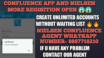 CONFLUENCE APP WAITING LIST PROBLEM SOLVE || WAITING LIST PROBLEM SOLVE || NIELSEN MORE CONFLUENCE