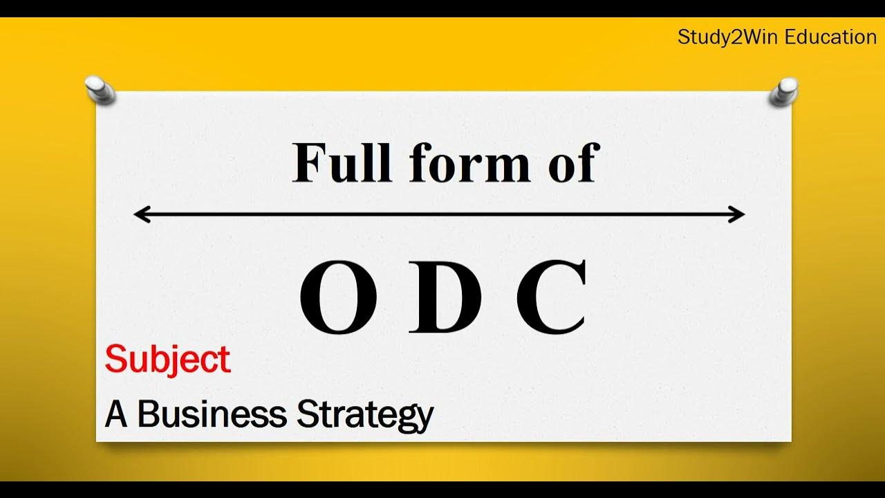 ODC ka full form | Full form of ODC in English | Subject - a business ...