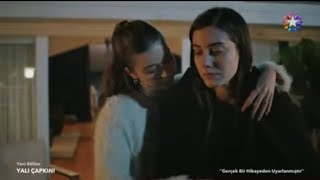 Yalı Çapkını 10.Bölüm | İyi Olucak Her Şey Abla!