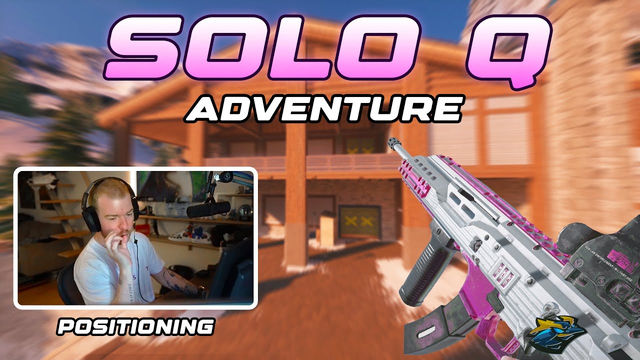 Positioning - Solo Q - Siege X - Episode 10