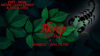 Akrep Müzikleri - Jenerik & Dramatik / Anne Özlemi Resimi