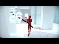 SUPERHOT #1