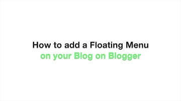 Add Floating Menu on Blogger
