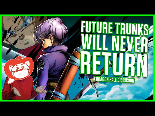 So Future Trunks is returning for DB Super • Kanzenshuu