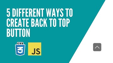 Scroll Back To Top Button - 5 different ways