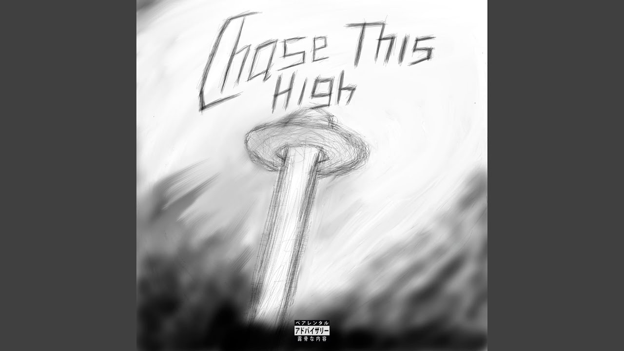Watch Chase This High on YouTube Watch Chase This High on YouTube