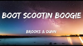 Brooks & Dunn - Boot Scootin Boogie (Lyrics)