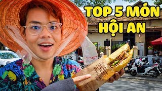 Top 5 món ngon nên ăn thử ở Hội An (Oops Banana)