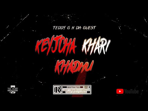 Teddy G x @DaGuest24 - Keyjcha Khari Khadhu ( Prod.by @tdawg_101 ) |Official Music Video|