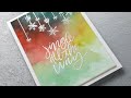 Holiday Card Series 2021 - Day 7 - Watercolor Background