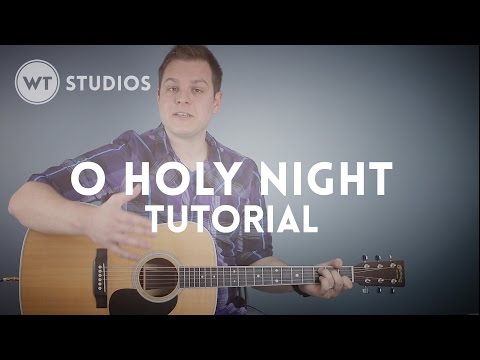 O Holy Night - Tutorial