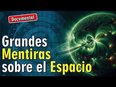 🌌 Grandes Mentiras sobre el Espacio [ 🎬 DOCUMENTAL ]