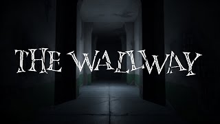 The Wallway - Official Preview Trailer
