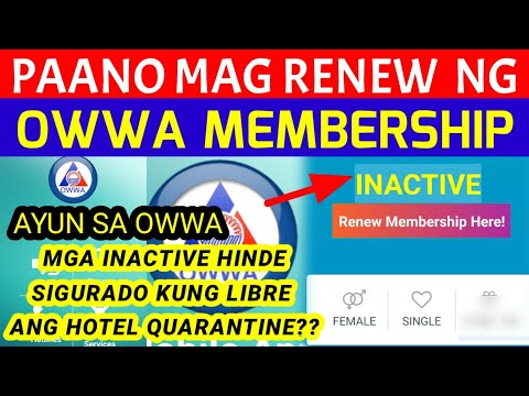 PAANO MAG RENEW NG OWWA MEMBERSHIP | BAKIT IMPORTANTE NA MAG RENEW MGA INACTIVE MEMBER NG OWWA