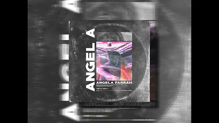 Angela Farrah - ANGEL A
