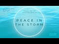 Soaking in His Presence - Peace In The Storm | Official Audio