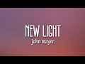 John mayer  new light lyrics