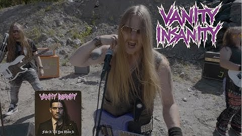 Vanity Insanity - Fake it 