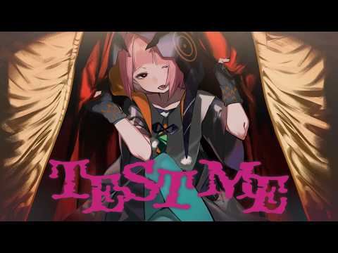 【歌ってみた】TEST ME by 花譜