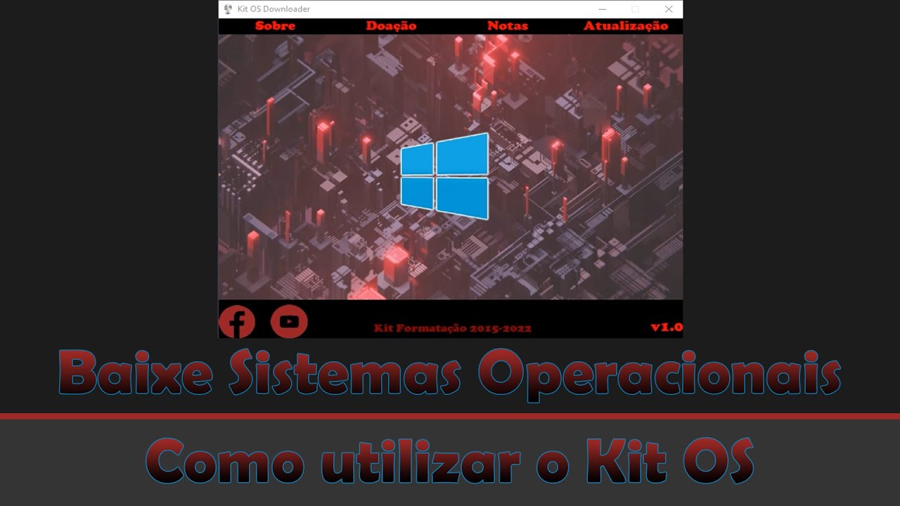 [Lançamento] Kit OS Downloader 1.0 | BAIXE SISTEMAS OPERACIONAIS - YouTube