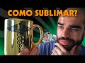 COMO SUBLIMAR CANECA CROMADA DOURADA - Passo a Passo