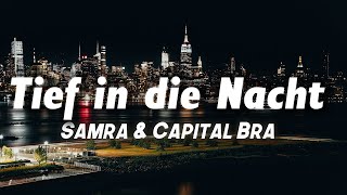 Samra & Capital Bra - Tief in die Nacht (Lyrics) screenshot 4